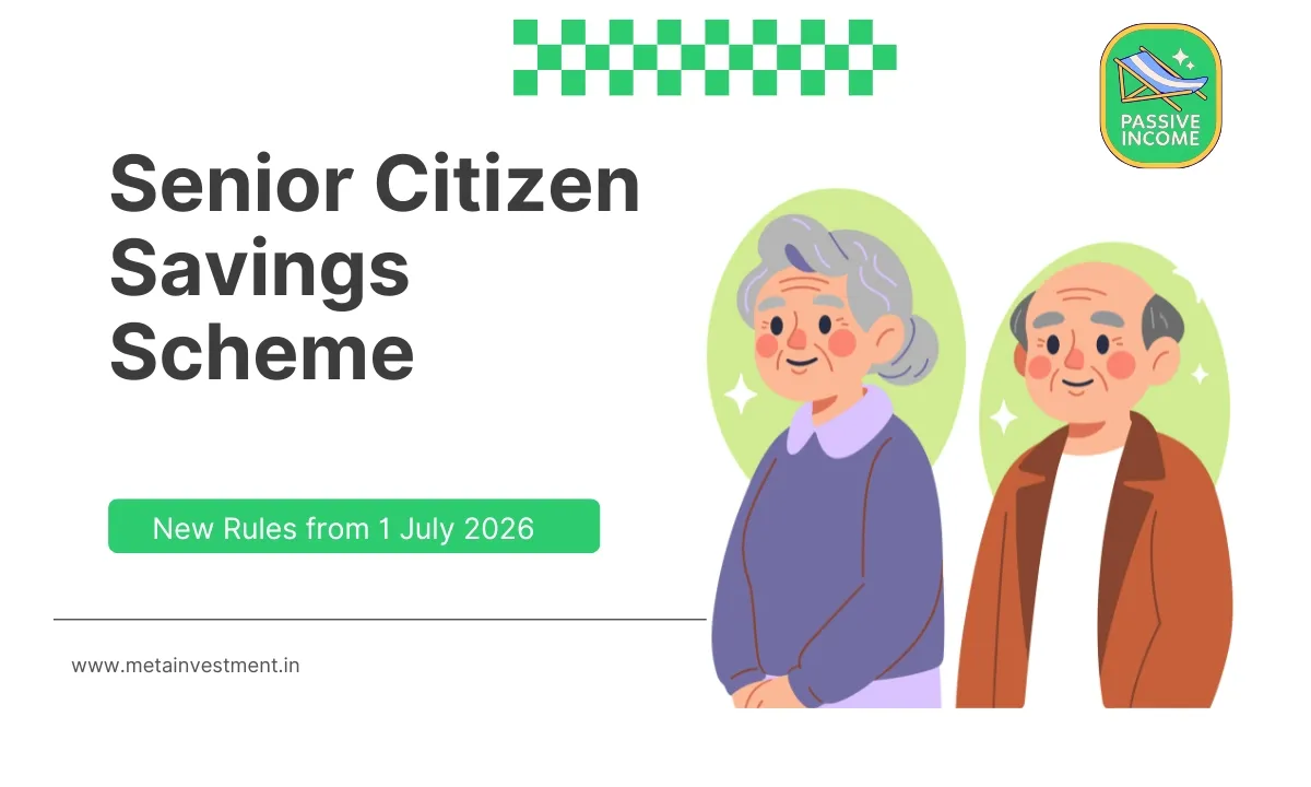 Senior Citizen Savings Scheme New Rules July 2026