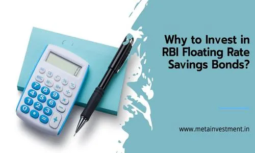 RBI Floating Rate Savings Bonds: A Flexible Investment Option for Uncertain Times